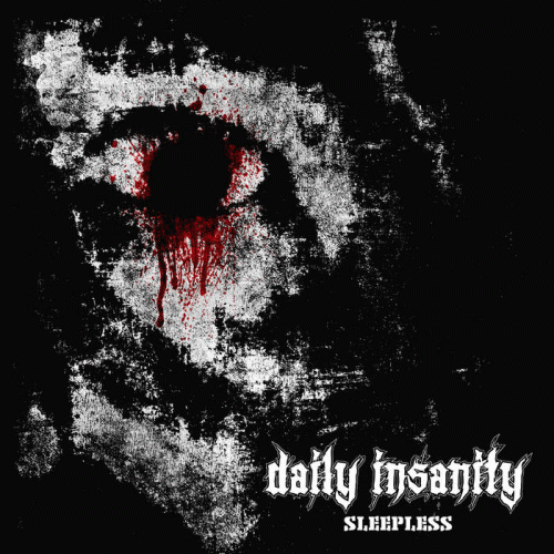 Daily Insanity : Sleepless
